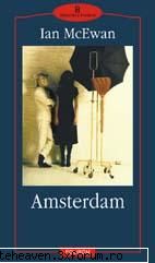 CARTI - "Amsterdam" - Ian McEwan - CARTZI, TEATRU, FILME, MUZICA, REVISTE...