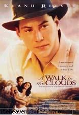 FILM - Atat de aproape de cer (A Walk in the Clouds) - CARTZI, TEATRU, FILME, MUZICA, REVISTE...